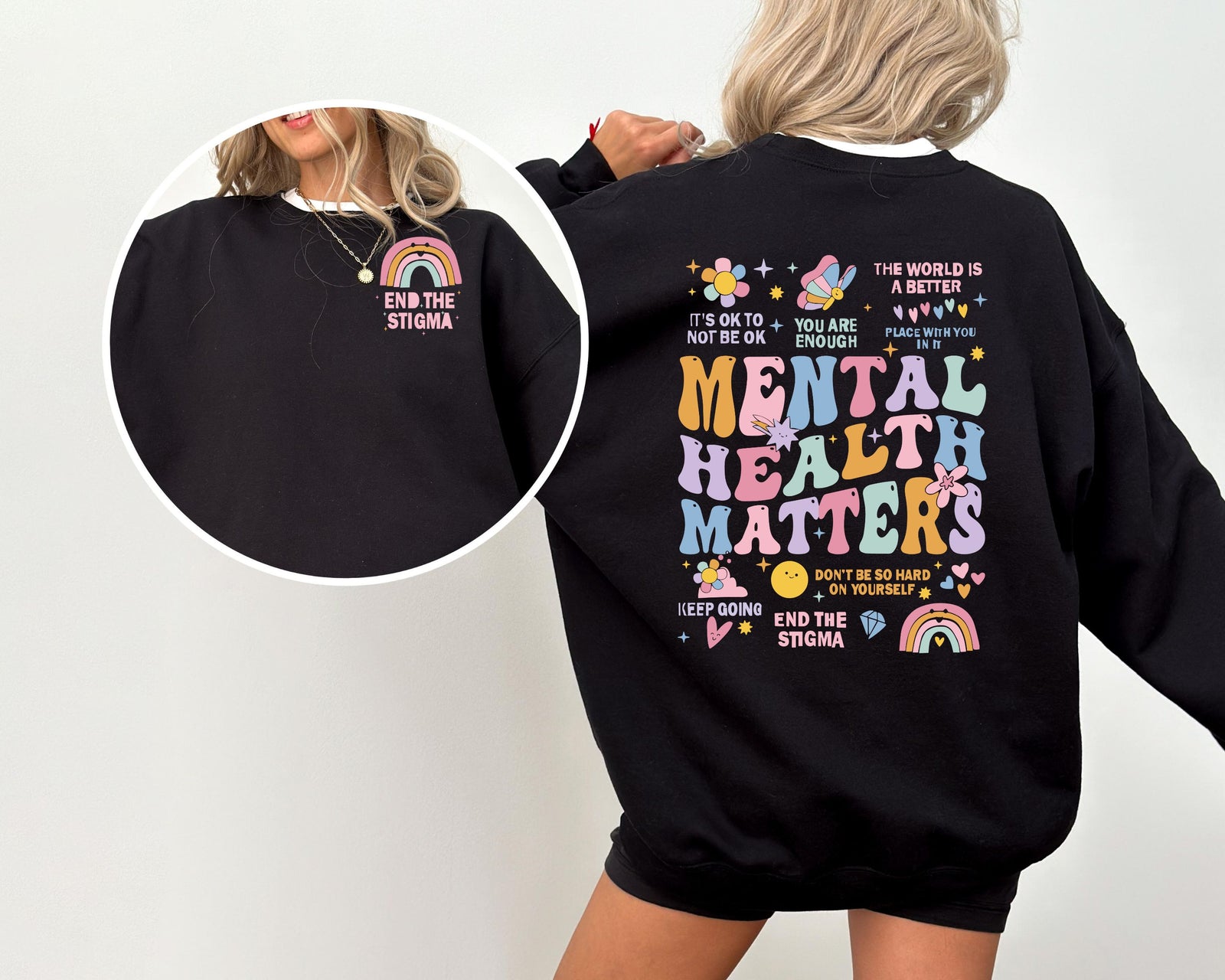 End The Stigma Mental Health Matters Crewneck